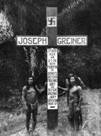 Nazi Graves in the Amazon