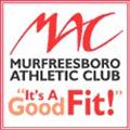 MAC: Murfreesboro Athletic Club “It’s a Great Fit!”