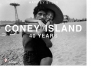Coney Island: 40 Years, by Harvey Stein